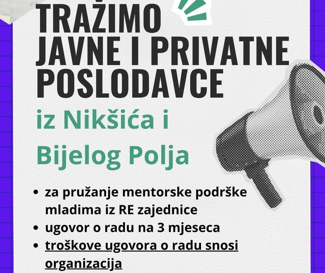 NVO “Centar za afirmaciju RE populacije“ otvorila javni poziv za poslodavce u Nikšiću i Bijelom Polju